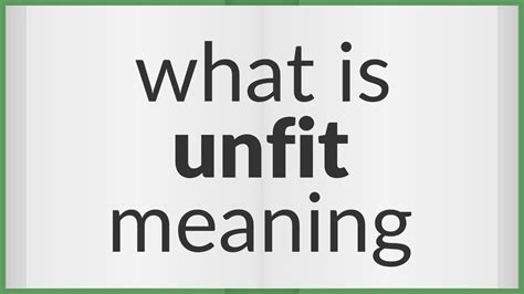 unfit meaning.